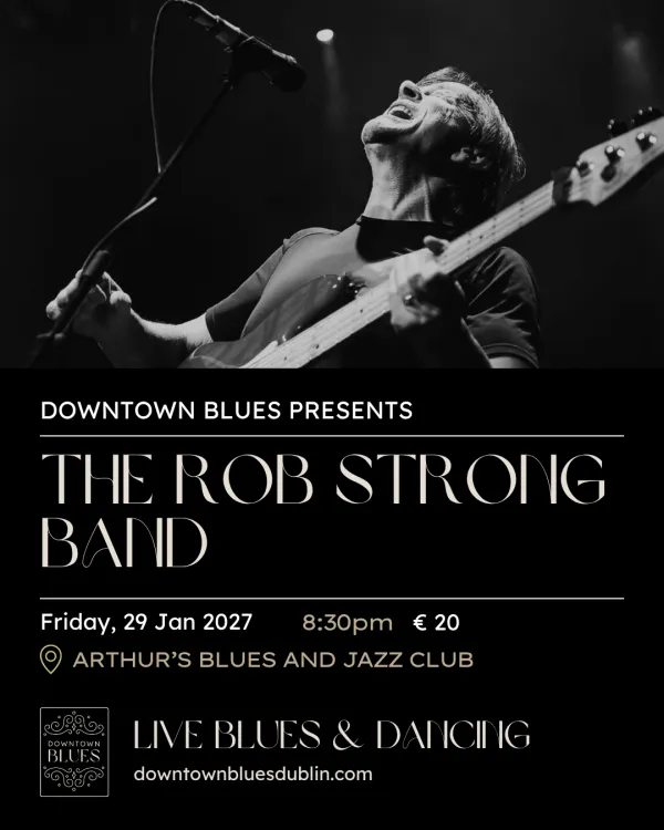 The Rob Strong Band (DTB Live Blues & Dancing)